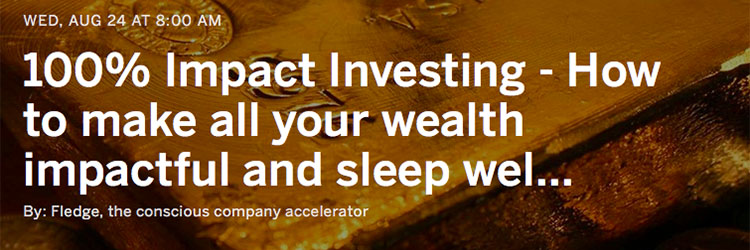 Webinar - 100% Impact Investing
